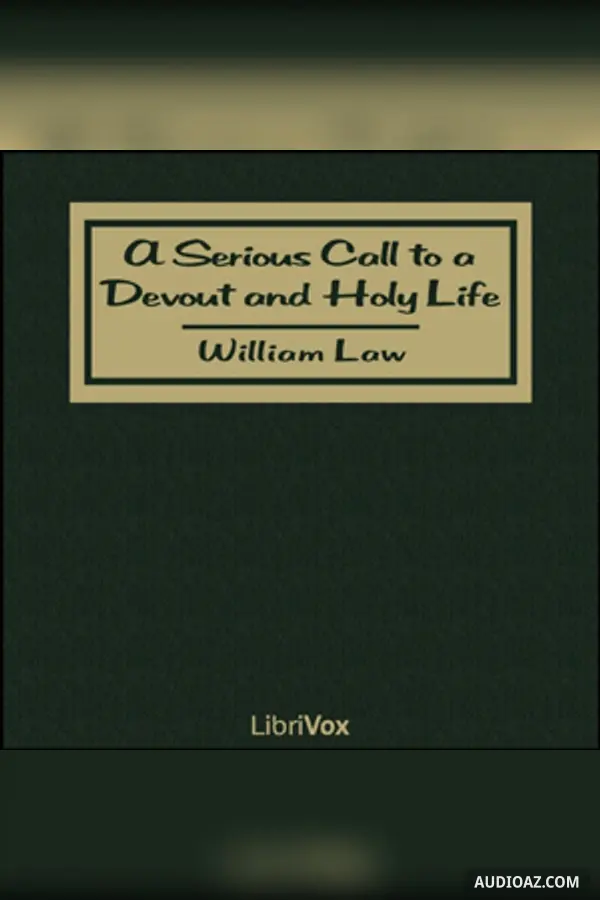 Serious Call to a Devout and Holy Life