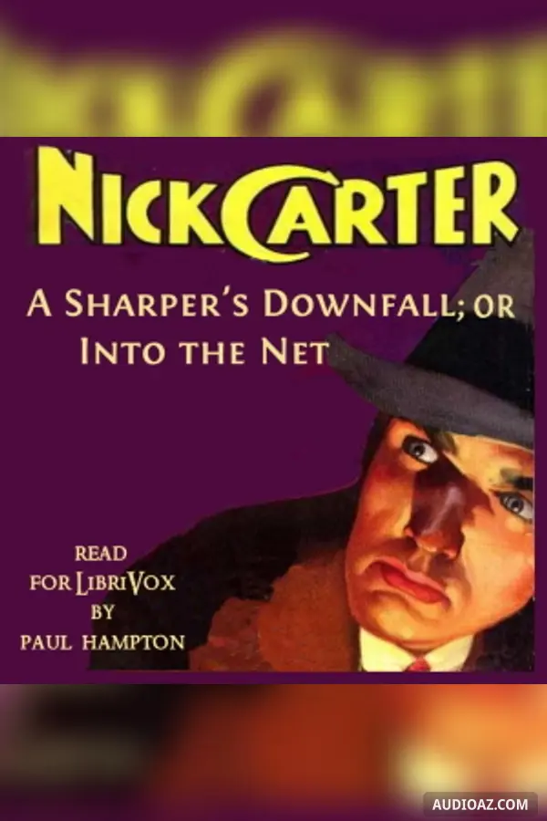 Sharper's Downfall; Or, Into the Net