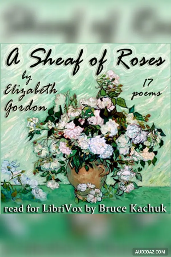 Sheaf of Roses