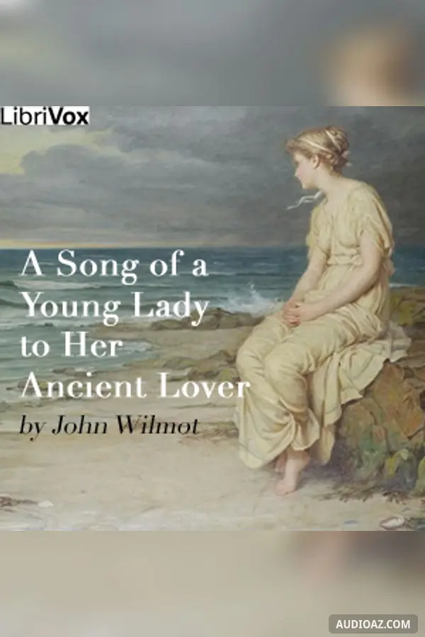 Song of a Young Lady to Her Ancient Lover
