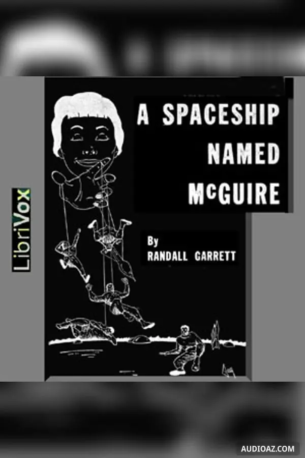 Spaceship Named McGuire