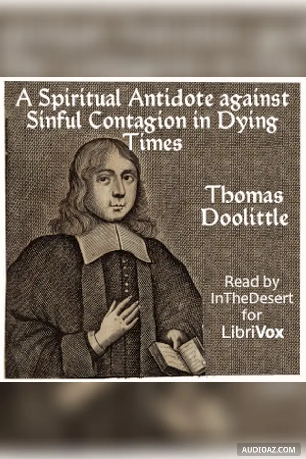 Spiritual Antidote against Sinful Contagion in Dying Times