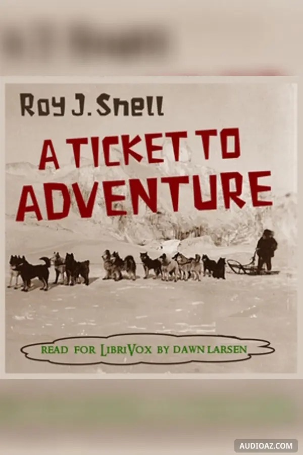 Ticket to Adventure