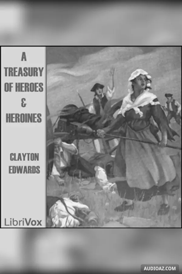 Treasury of Heroes and Heroines