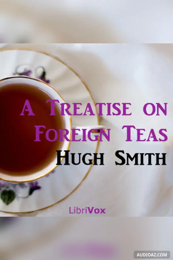 Treatise on Foreign Teas