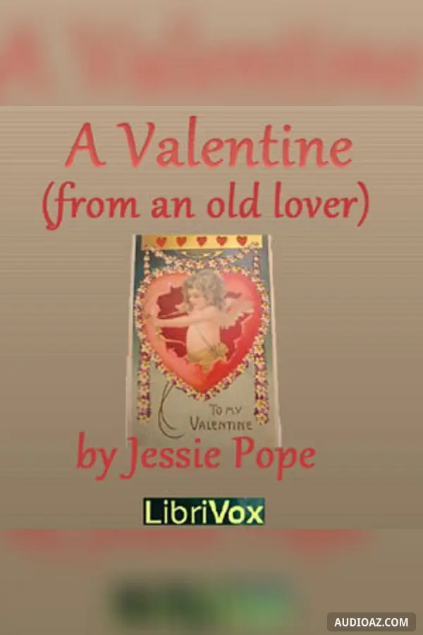 Valentine (From an old Lover)