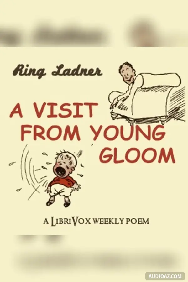 Visit From Young Gloom
