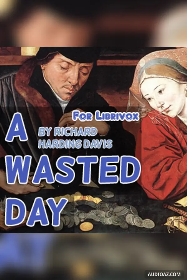 Wasted Day