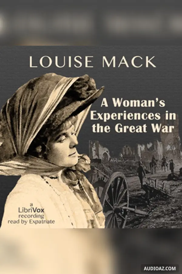Woman's Experiences in the Great War