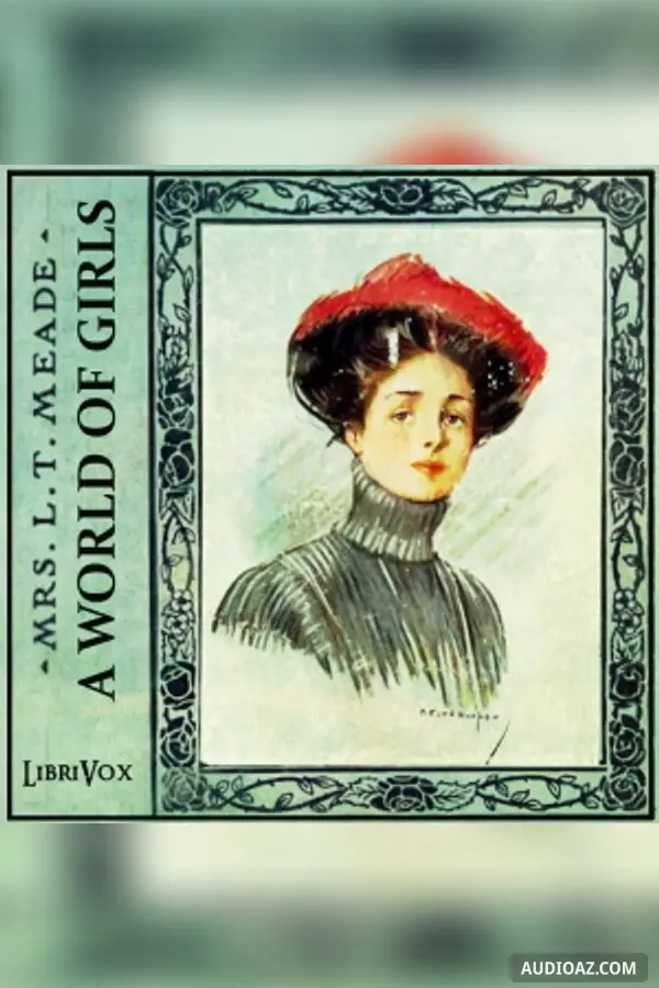 World of Girls: The Story of a School