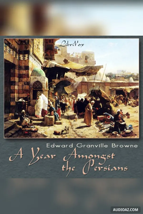 Year Amongst the Persians