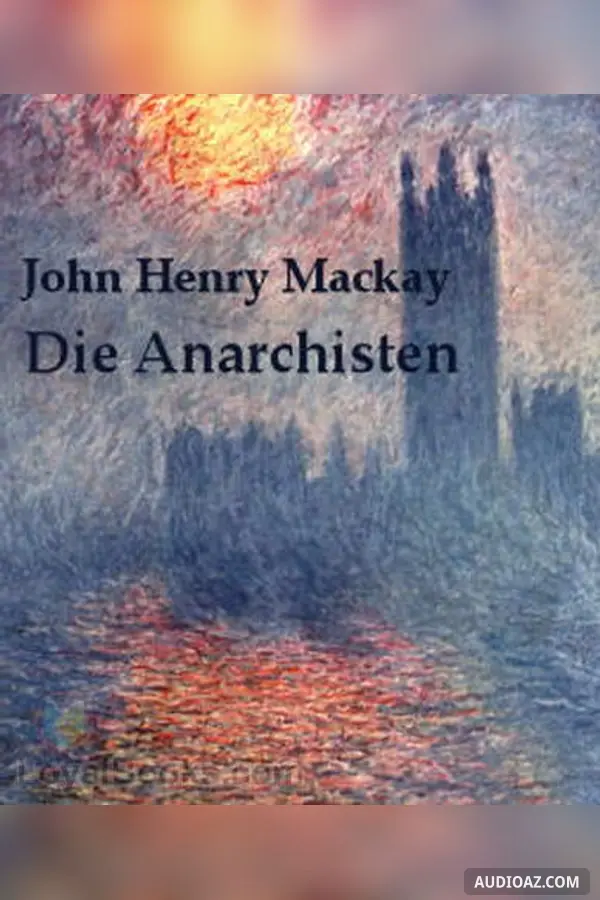 Die Anarchisten