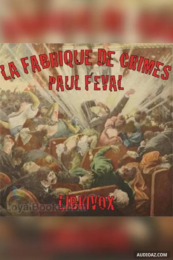 La Fabrique de crimes