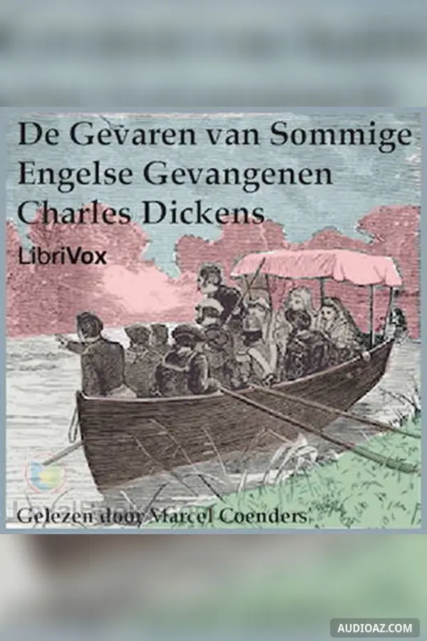 De Gevaren van Sommige Engelse Gevangenen