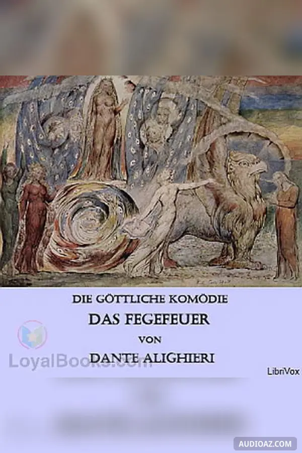 Die göttliche Komödie - Das Fegefeuer