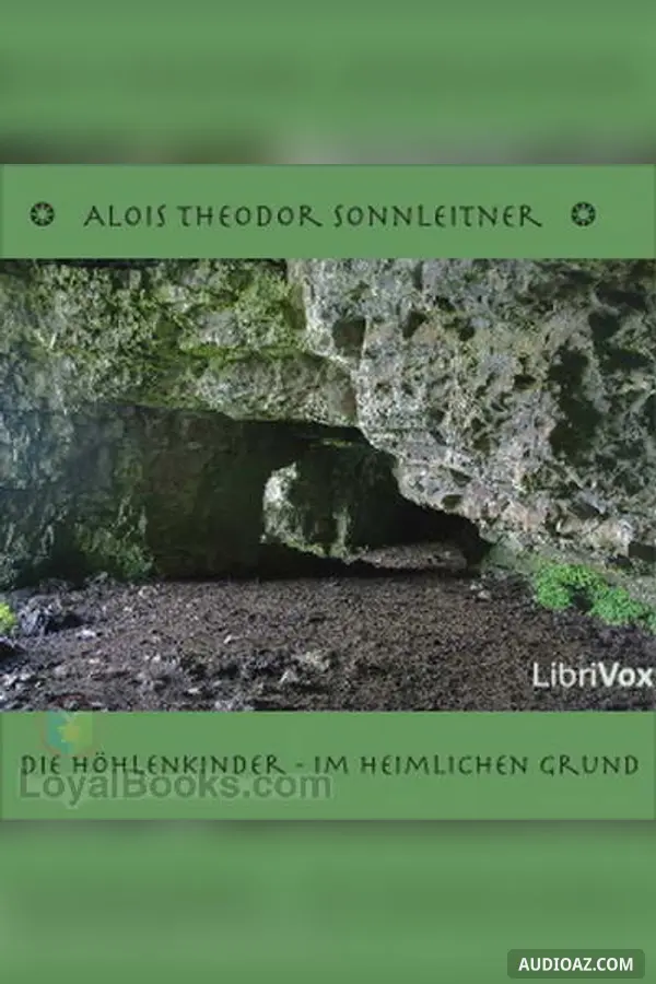 Die Höhlenkinder - Im Heimlichen Grund