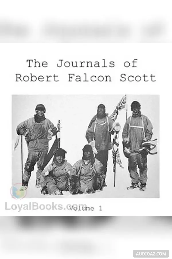 The Journals of Robert Falcon Scott