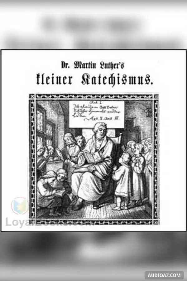 Der Kleine Katechismus