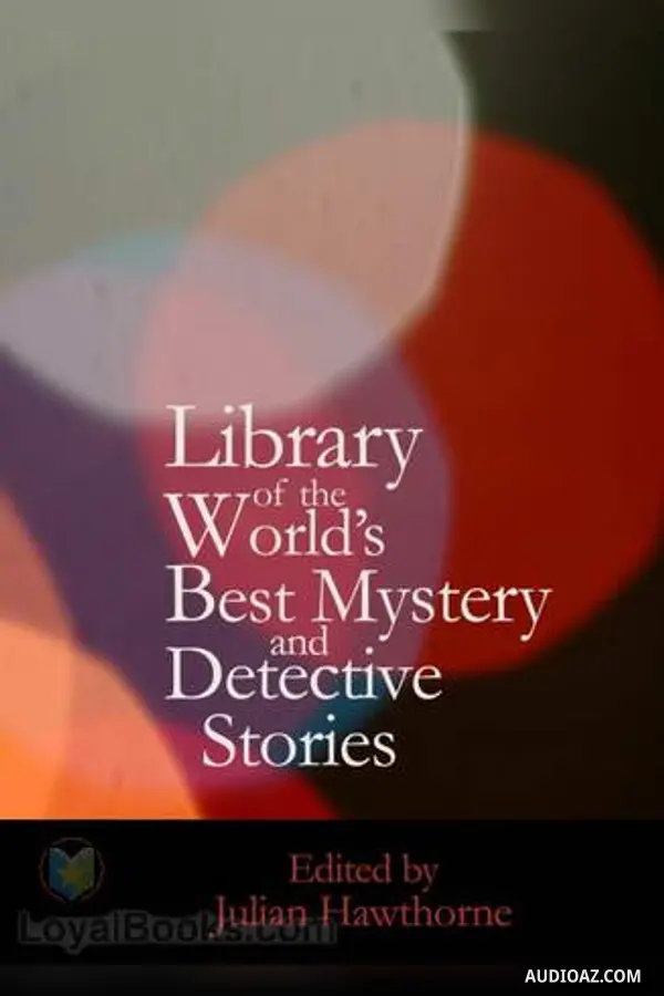 Library of the World's Best Mystery and Detective Stories