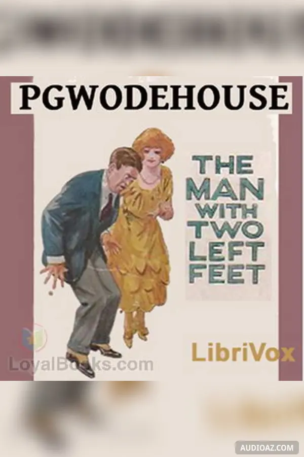 The Man With Two Left Feet, and Other Stories