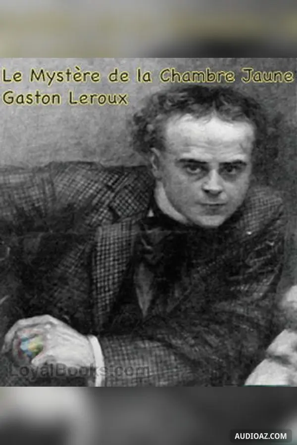 Le Mystère de la chambre jaune