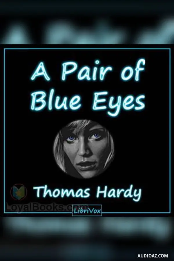 A Pair of Blue Eyes