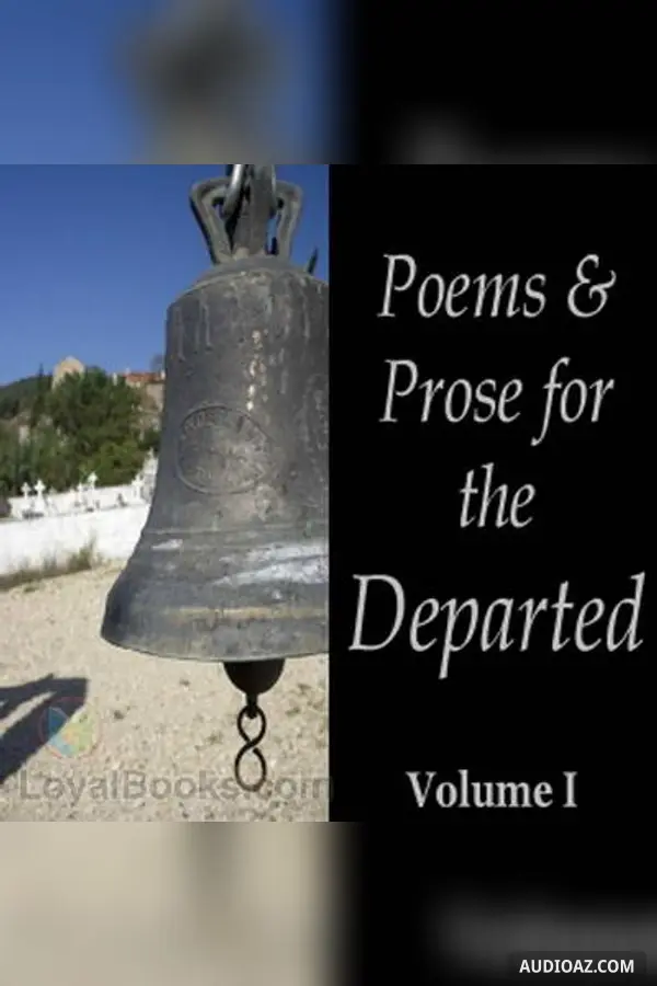 Poems and Prose for the Departed