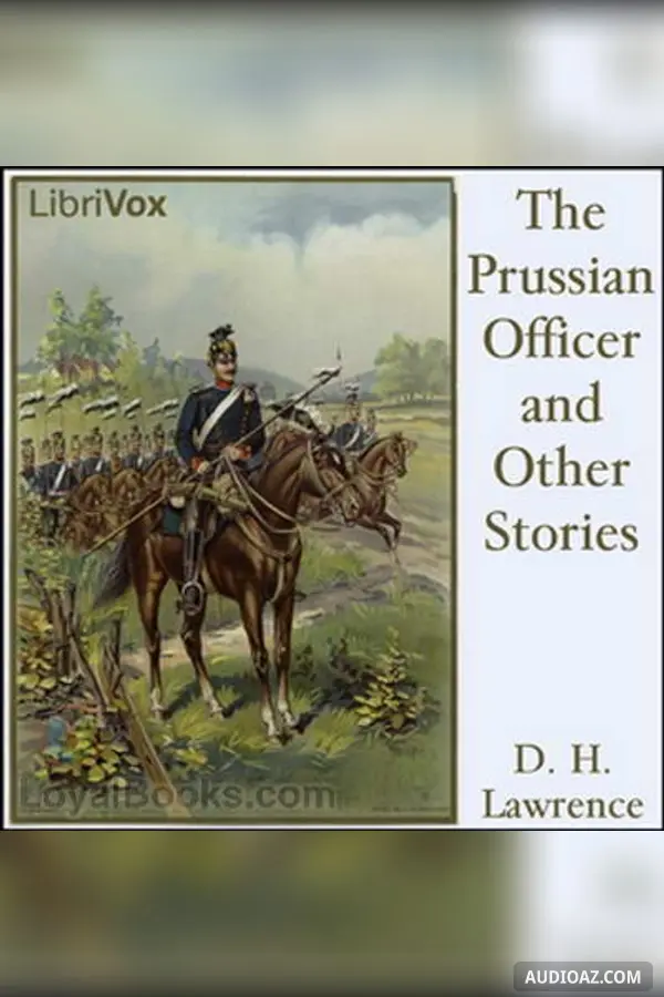 The Prussian Officer and Other Stories