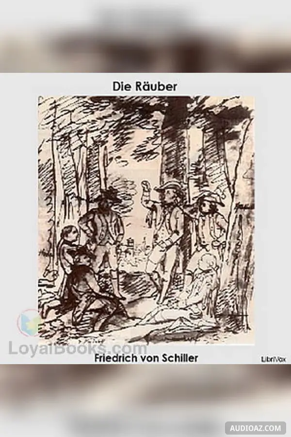 Die Räuber - Ein Schauspiel
