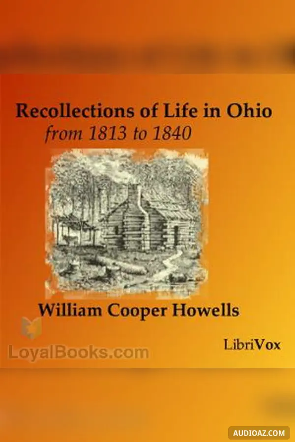 Recollections of Life in Ohio, from 1813 to 1840