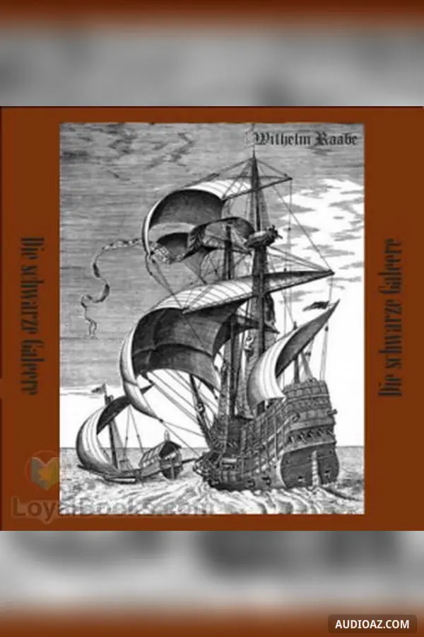 Die schwarze Galeere