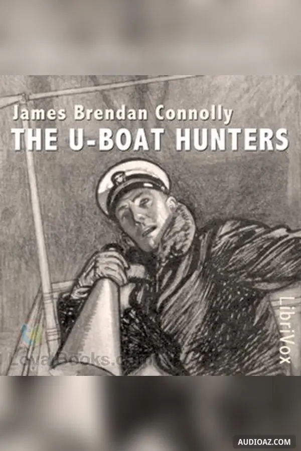 The U-Boat Hunters