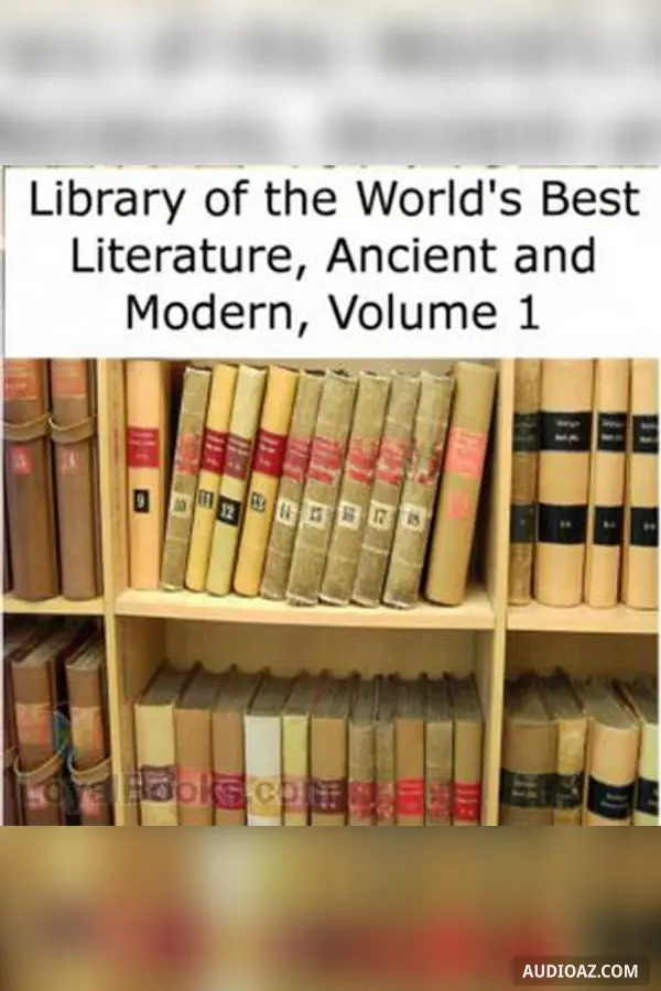 Library of the World's Best Literature, Ancient and Modern