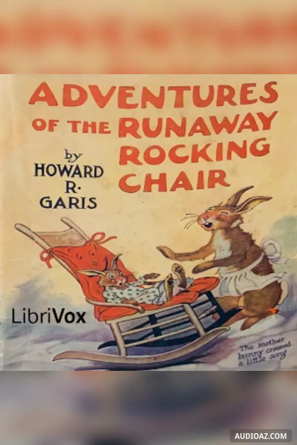 Adventures of the Runaway Rocking Chair
