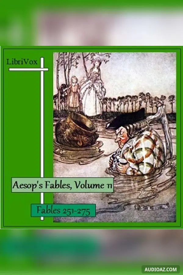 Aesop's Fables, Volume 11 (Fables 251-275)
