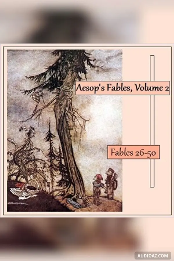 Aesop's Fables, Volume 02 (Fables 26-50)