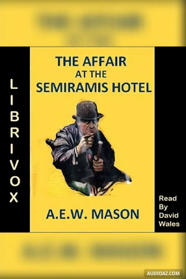 Affair at the Semiramis Hotel