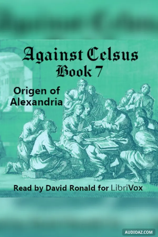 Against Celsus Book 7