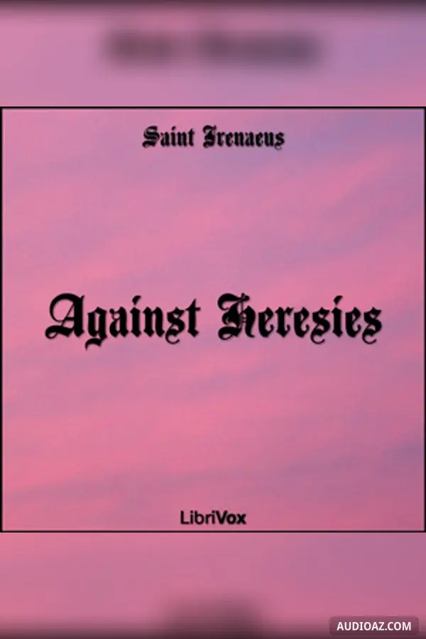 Against Heresies