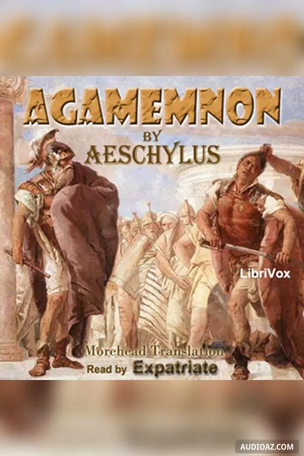 Agamemnon (Morshead Translation)
