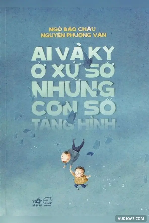 Ai và Ky ở xứ sở những con số tàng hình