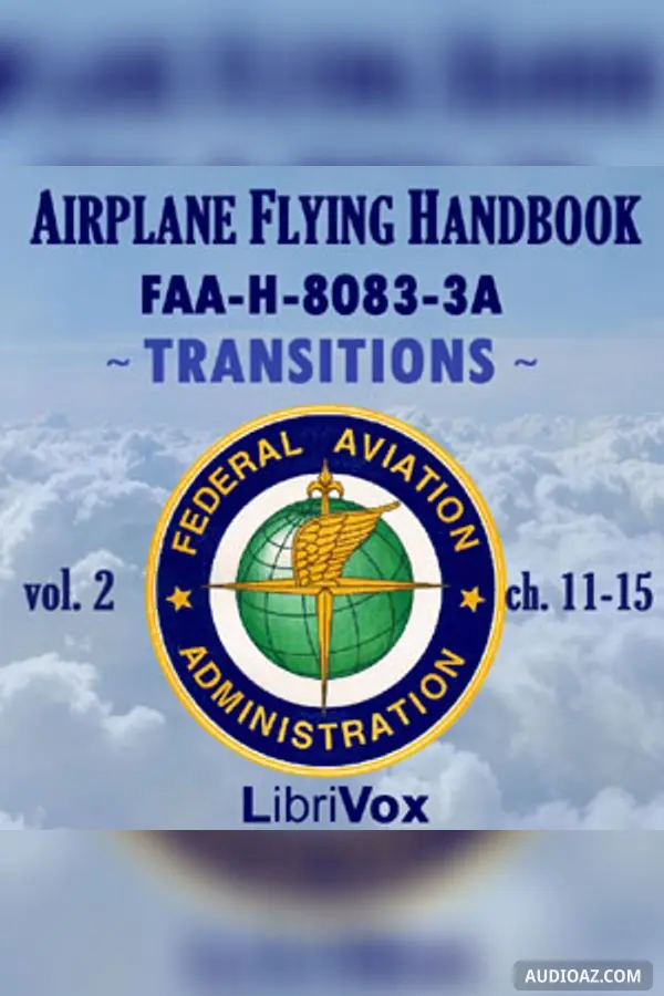 Airplane Flying Handbook FAA-H-8083-3A - Vol. 2