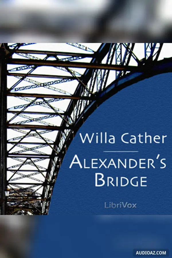 Alexander's Bridge (version 2)