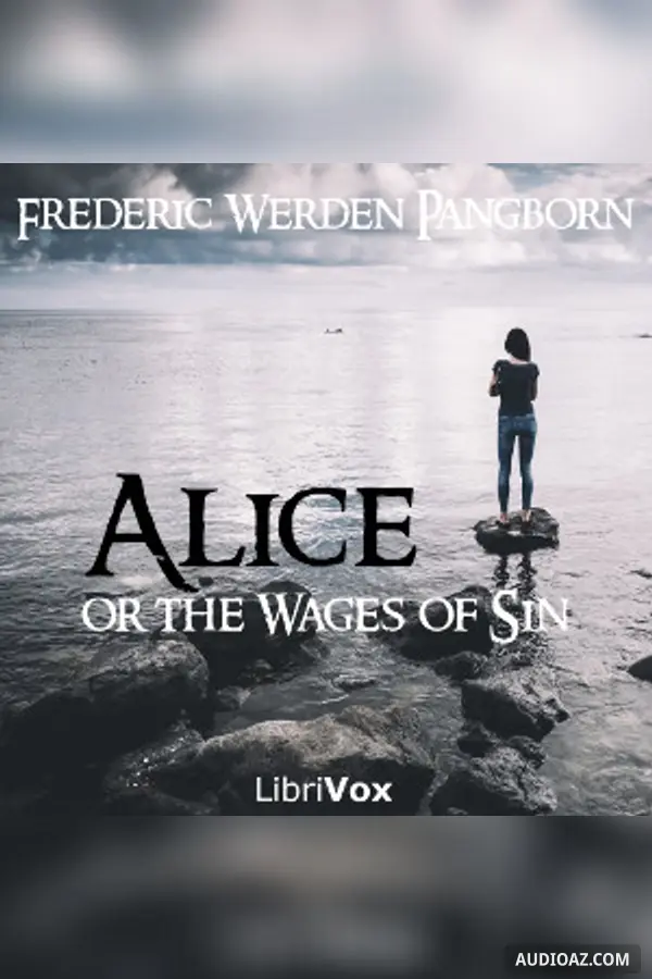 Alice; or The Wages of Sin