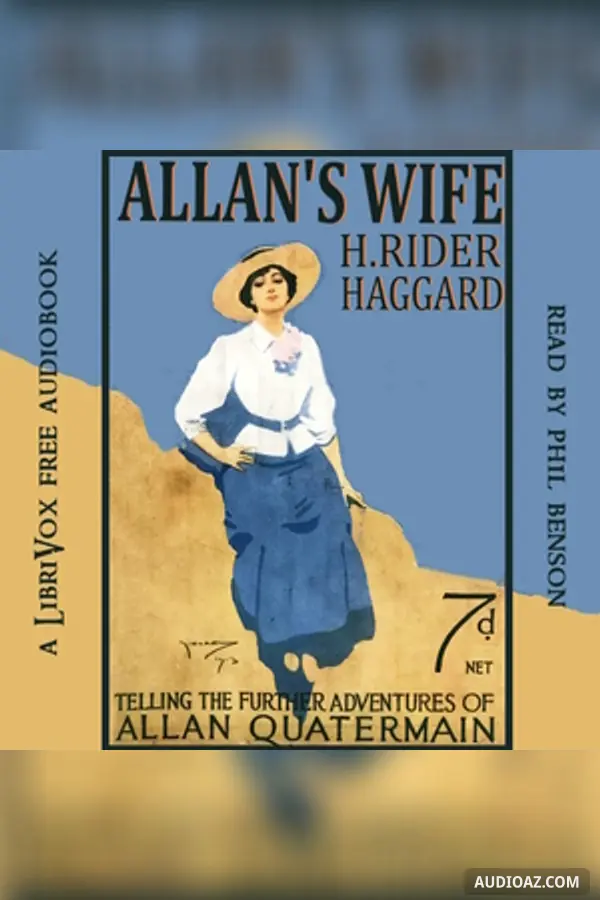Allan's Wife and Other Tales