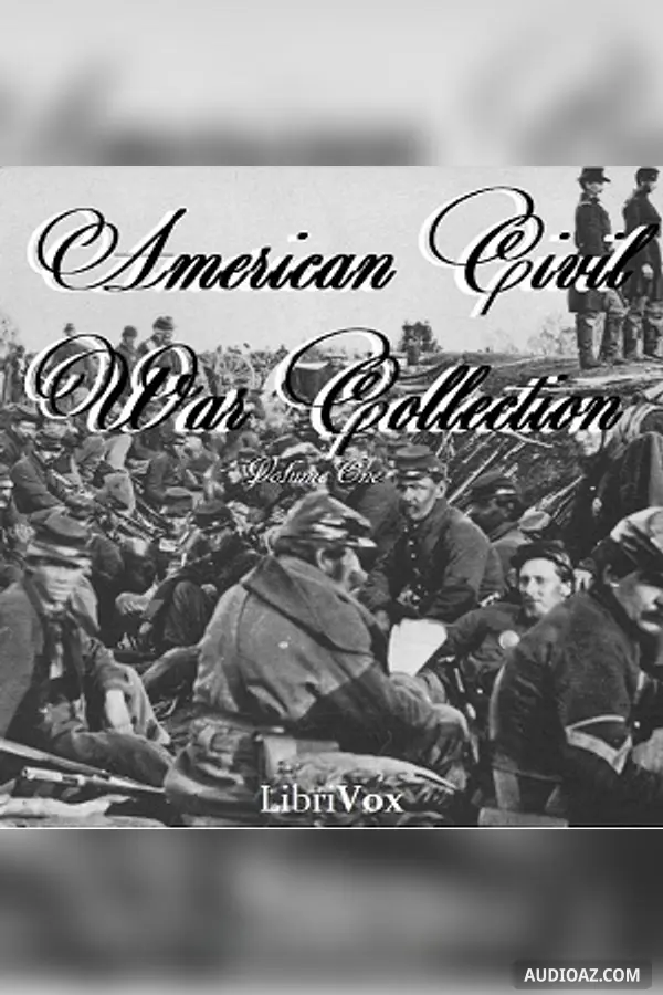 American Civil War Collection, Volume 1