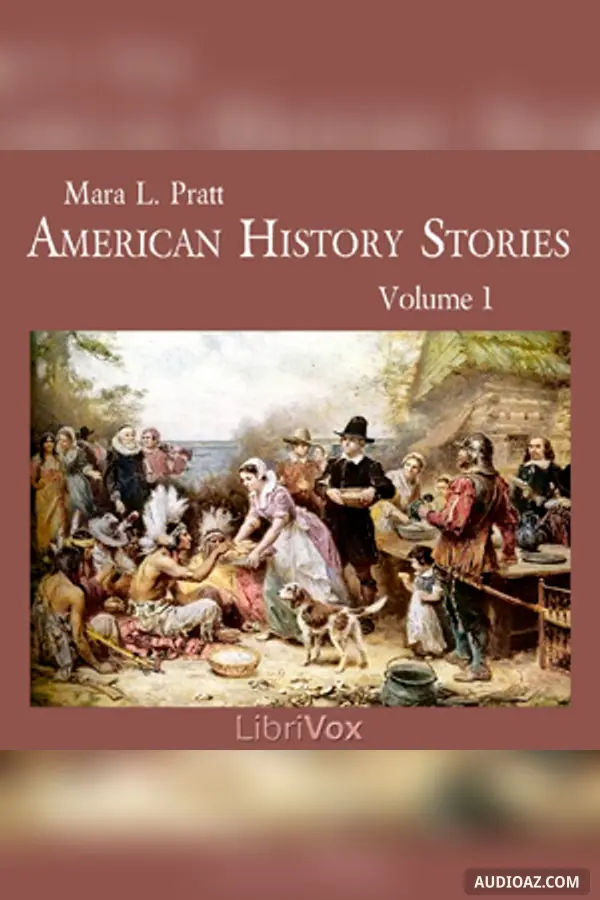American History Stories, Volume 1