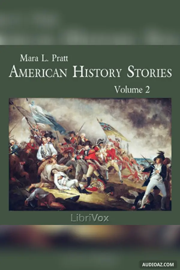 American History Stories, Volume 2