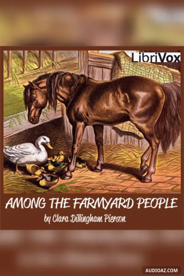 Among the Farmyard People