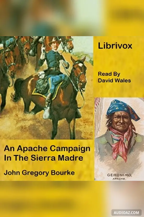 Apache Campaign In The Sierra Madre